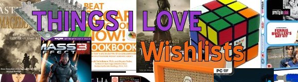 Things I Love Wishlists